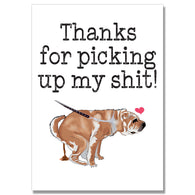 Picking Up My Shit Dog Card